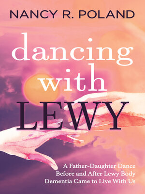 cover image of Dancing with Lewy